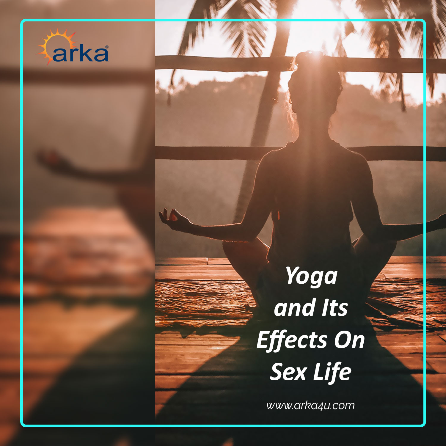 Yoga and its effects on sex life